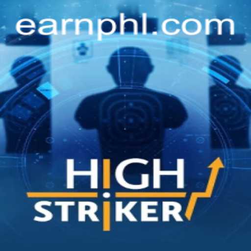 HighStriker: Earn PHP through a Thrilling Gaming Experience