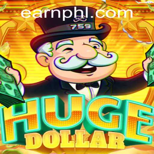 Explore HugeDollar: The Thrilling Game to Earn PHP