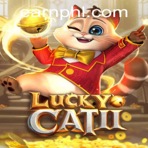 Dive into the Thrilling World of LuckyCatII: Earn PHP and Win Big