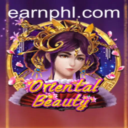 Discover the Fascination of OrientalBeauty: Earn PHP While Immersed in a Virtual Adventure