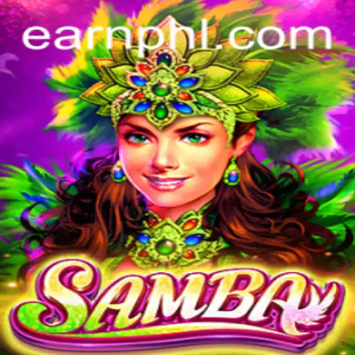 Explore the Exciting World of Samba: Earn PHP While Enjoying a Unique Gaming Experience