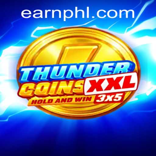 Exploring ThunderCoinsXxl: A Dynamic Game to Earn PHP